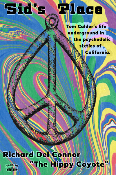 Sid's Place novel COVER by The Coyote