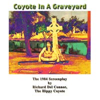 Coyote In A Graveyard SCREENPLAY COVER